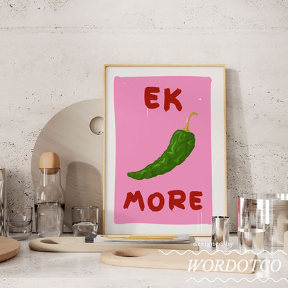 EK MORE MIRCHI PRINT