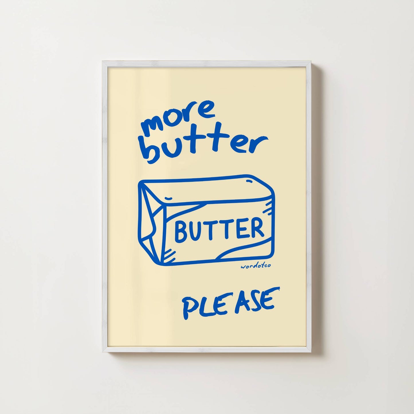 MORE BUTTER PLEASE PRINT