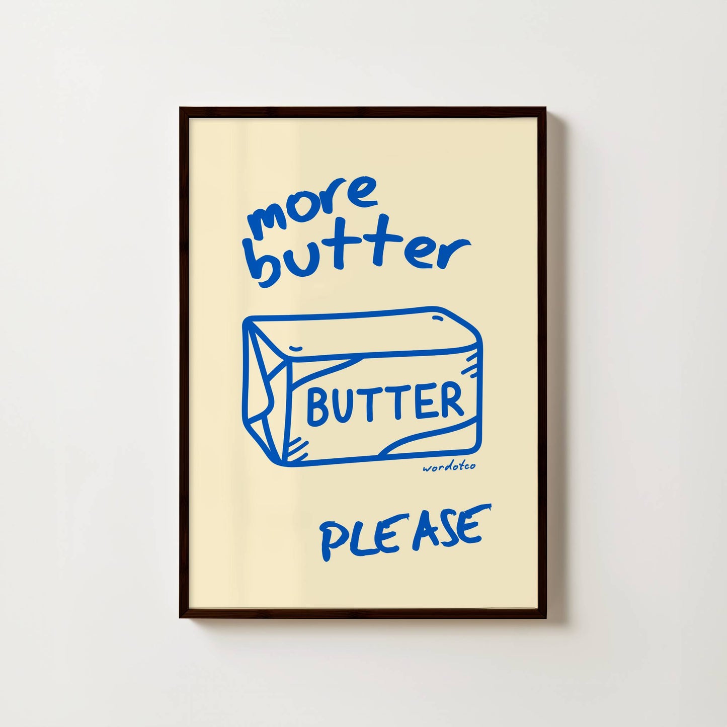 MORE BUTTER PLEASE PRINT