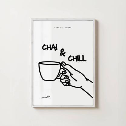 CHAI & CHILL PRINT