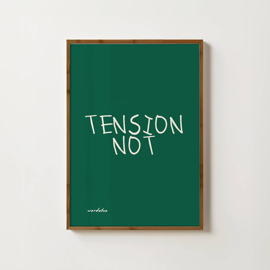 TENSION NOT PRINT