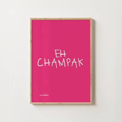 EH CHAMPAK PRINT