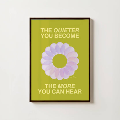 QUIETER & MORE PRINT