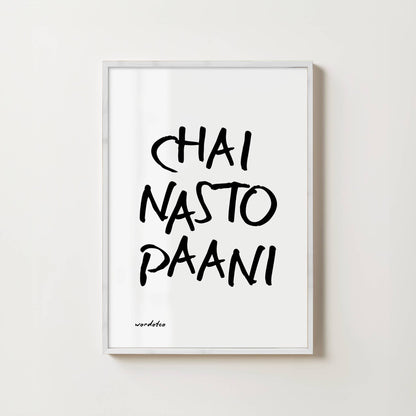 CHAI NASTO PAANI PRINT