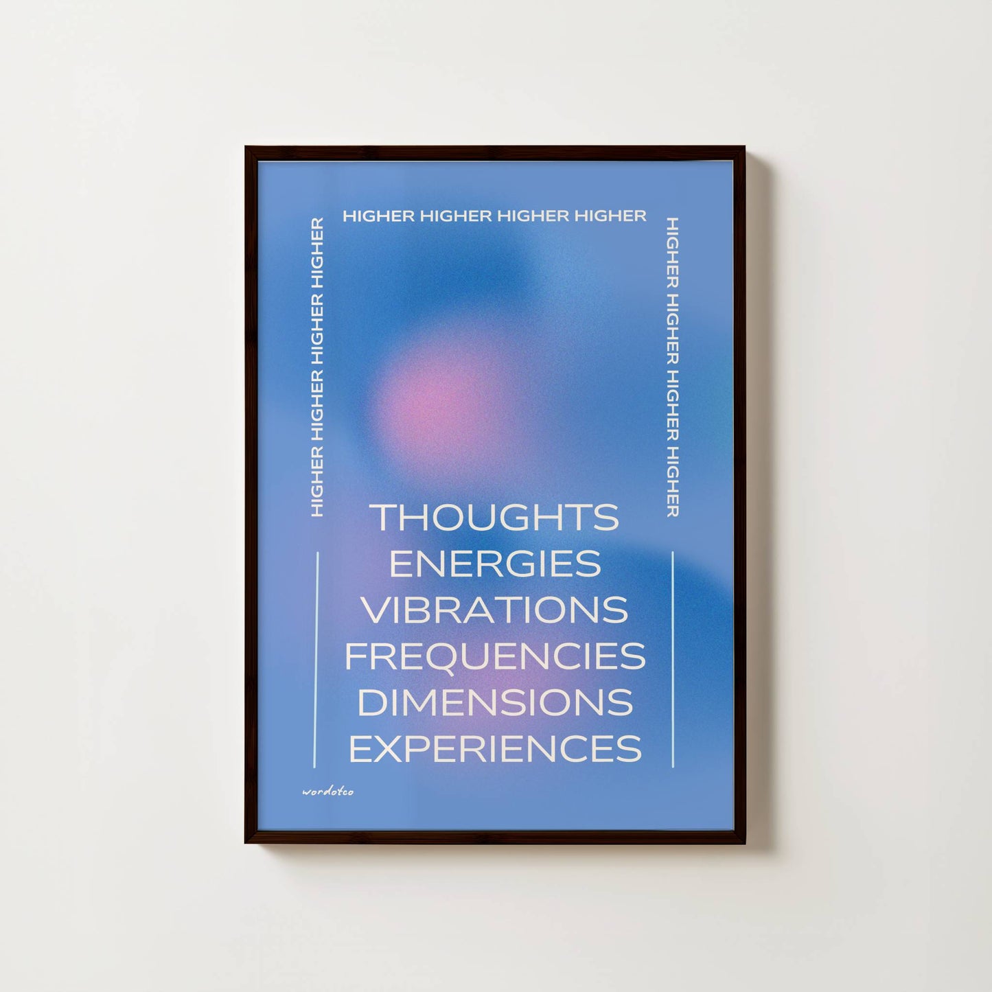 HIGHER VIBRATIONS PRINT