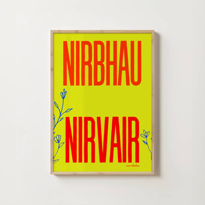 NIRBHAU NIRVAIR PRINT