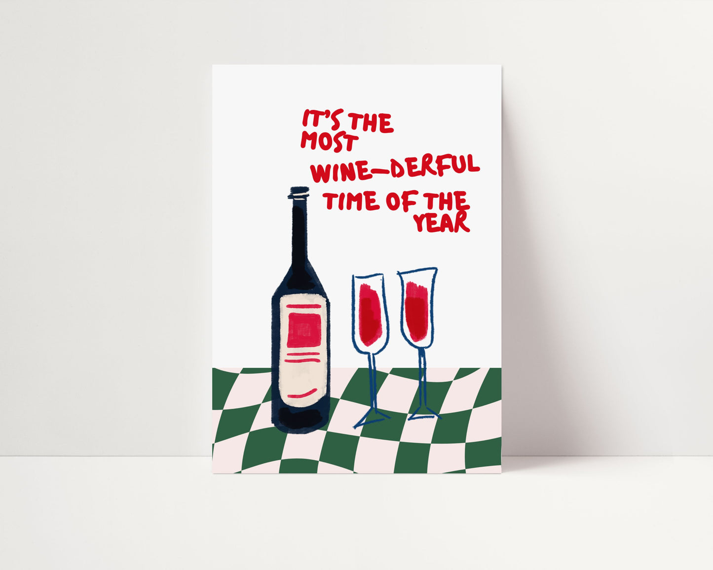 WINE-DERFUL TIME OF THE YEAR PRINT