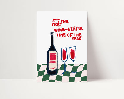 WINE-DERFUL TIME OF THE YEAR PRINT