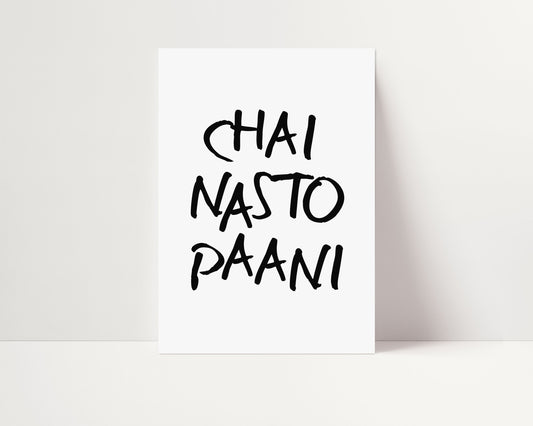 CHAI NASTO PAANI PRINT