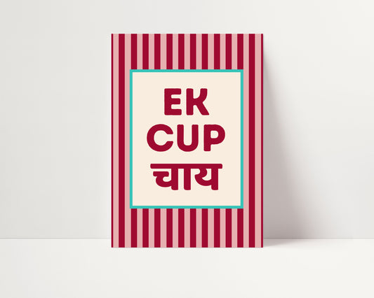 EK CUP CHAI PRINT