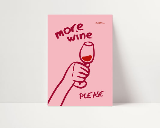 MORE WINE PLEASE PRINT