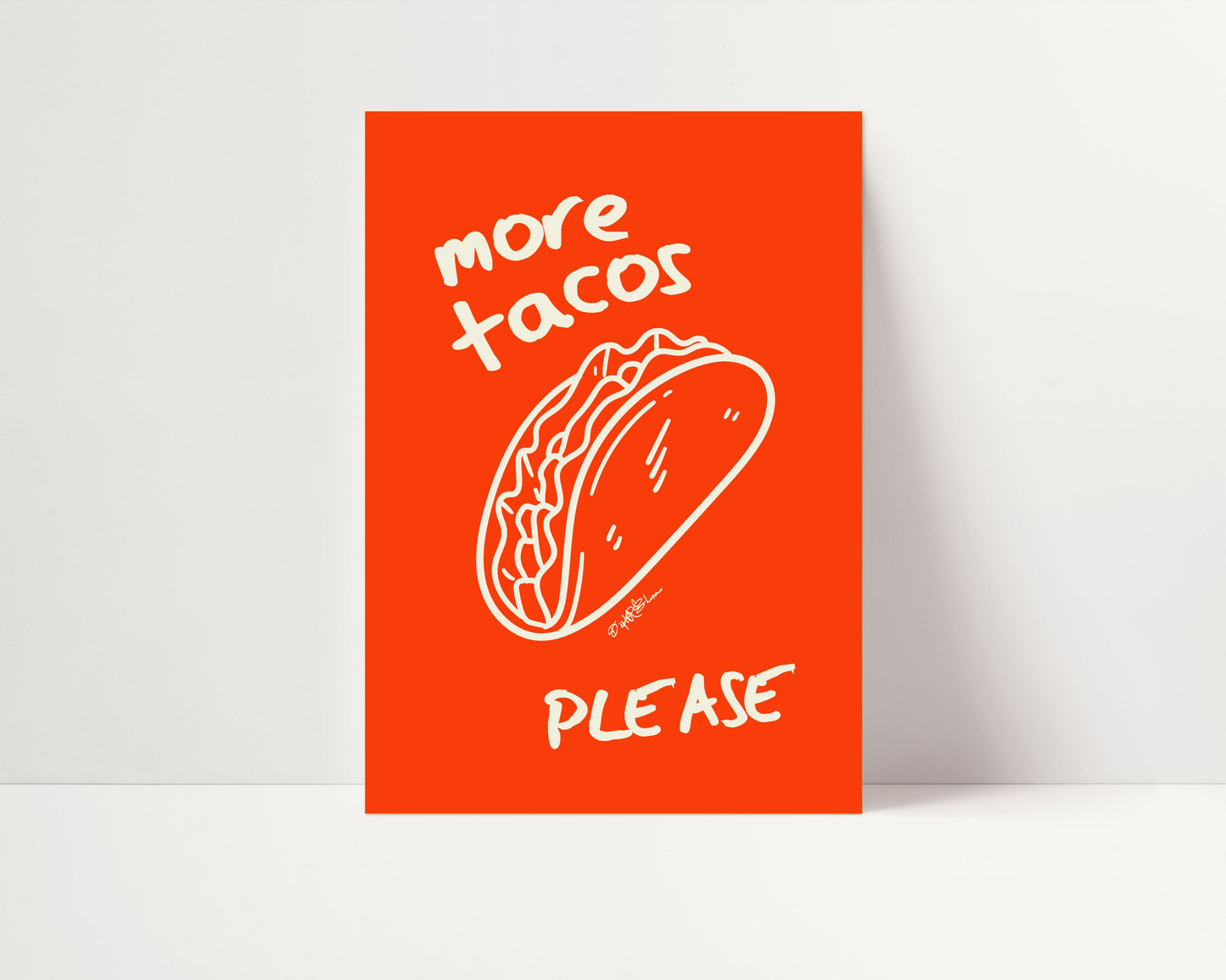 MORE TACOS PLEASE PRINT