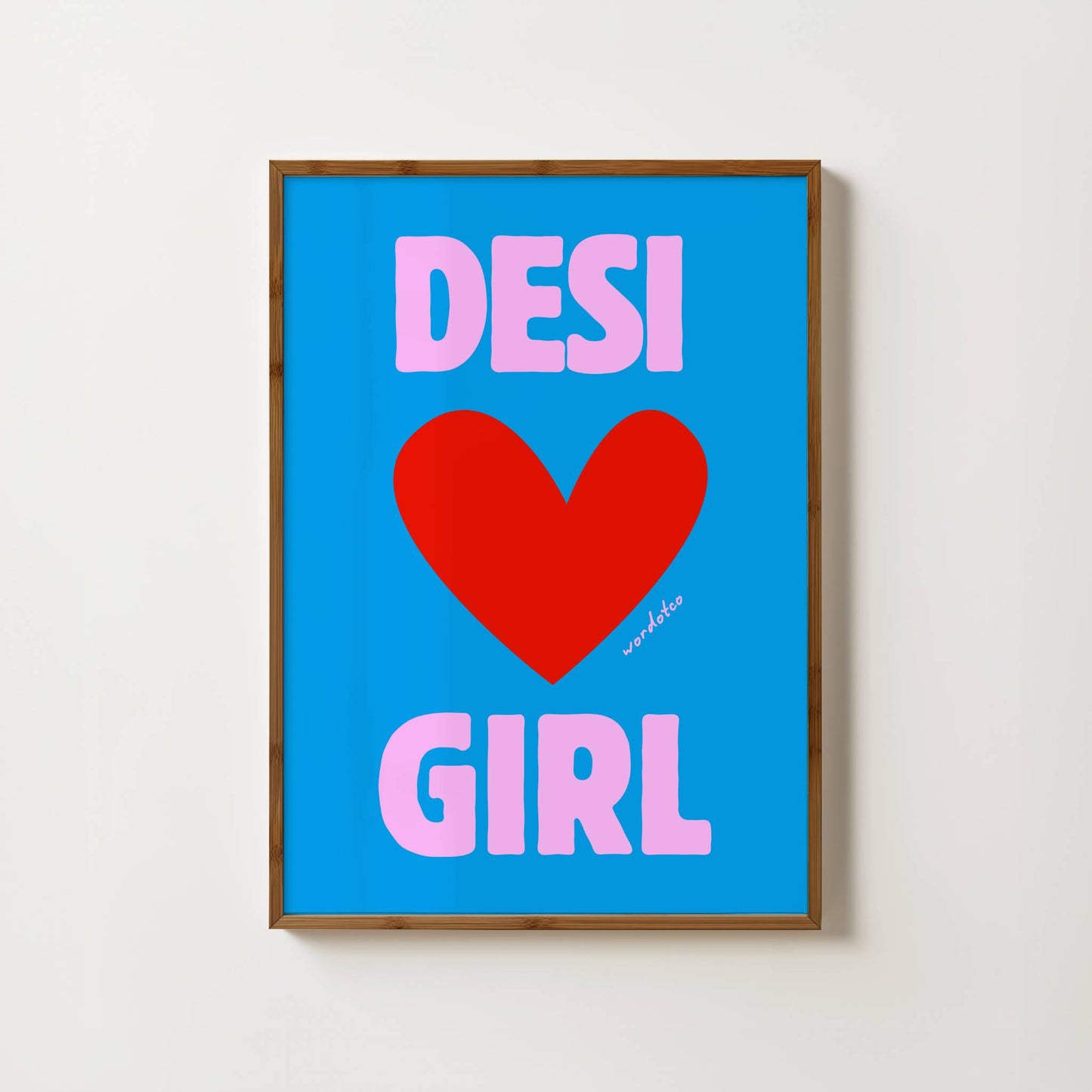 DESI GIRL PRINT