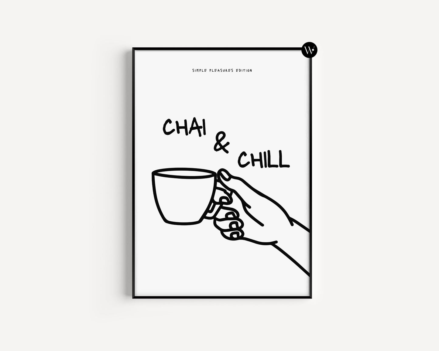Chai & Chill Print