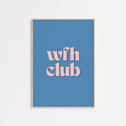 WFH Club Poster