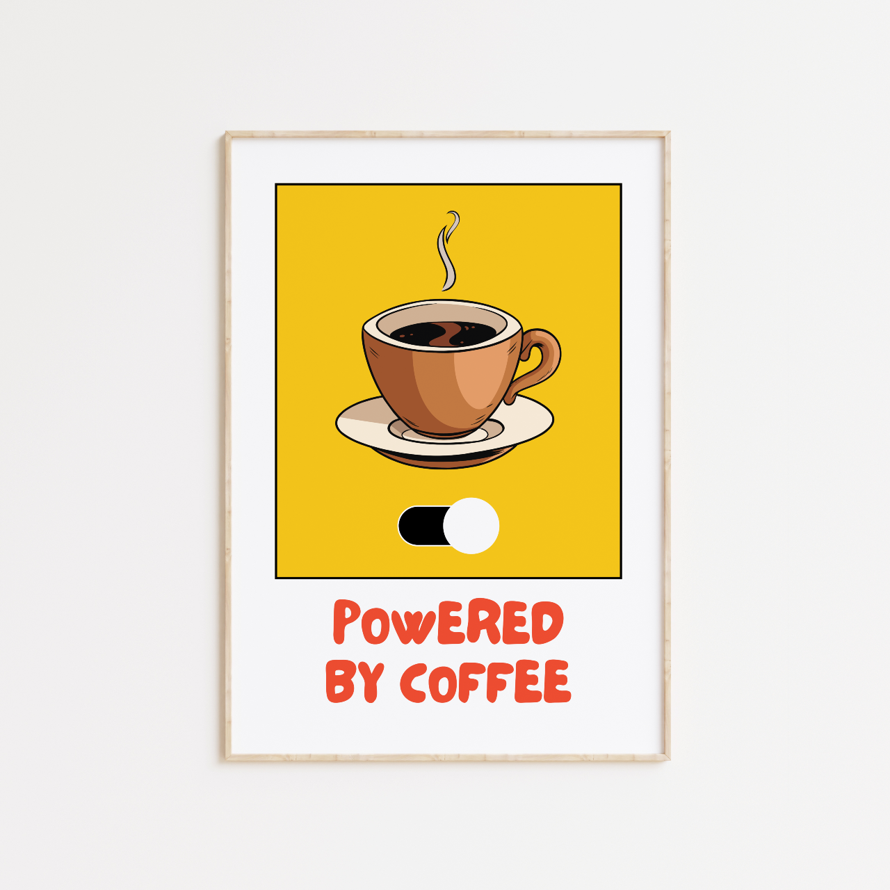 Powered By Coffee Print
