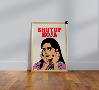 Shutup Hoja Print