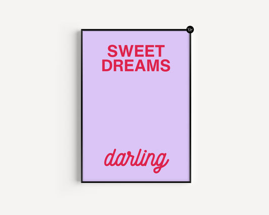 Sweet Dreams Darling Print