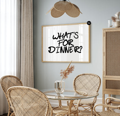 What's For Dinner Print